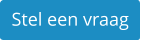 Stel een vraag