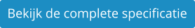 Bekijk de complete specificatie