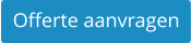 Offerte aanvragen
